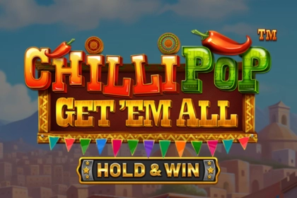 Chillipop Get Em All